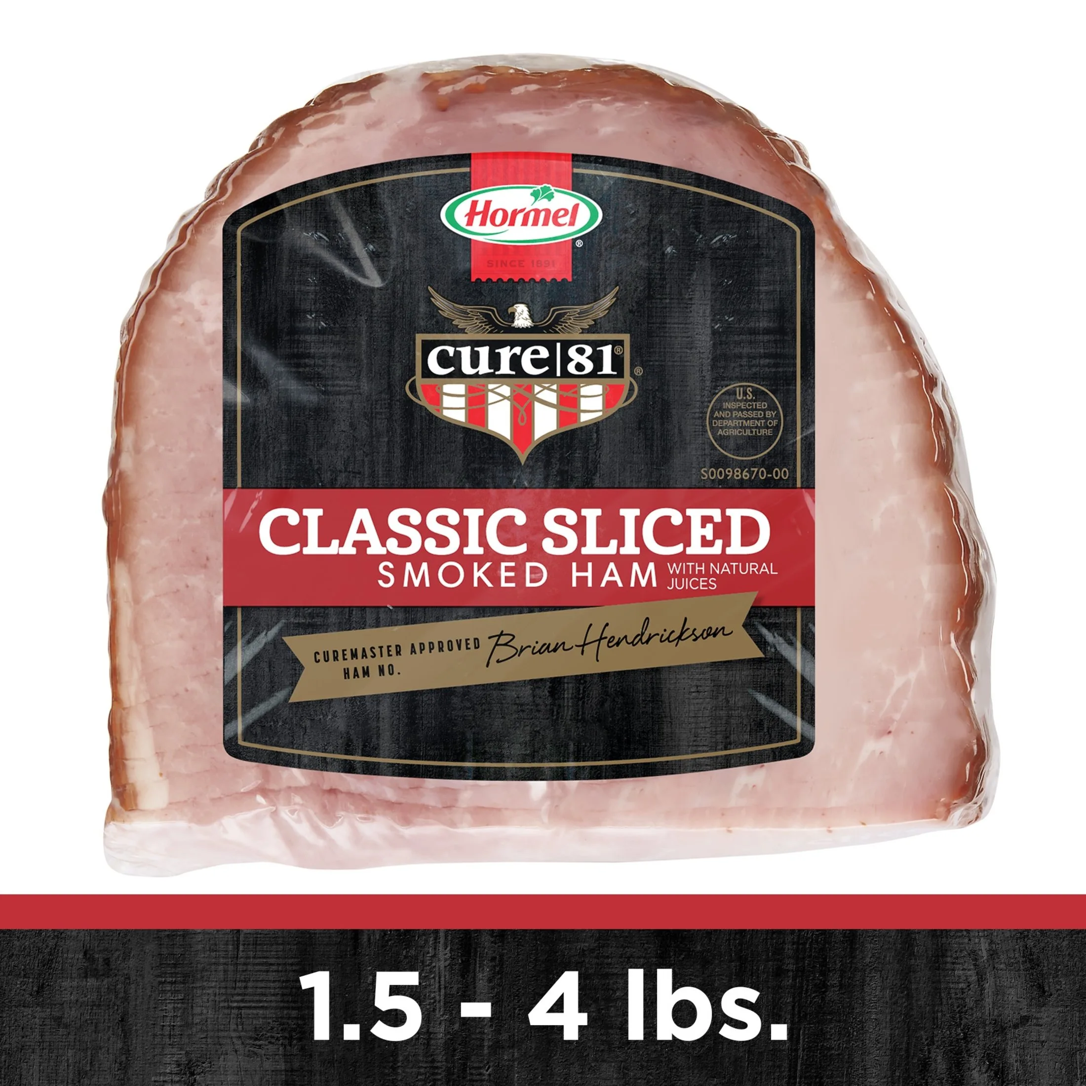 HORMEL CURE 81 Classic Boneless Sliced Half Ham, 3-5.5 lbs.