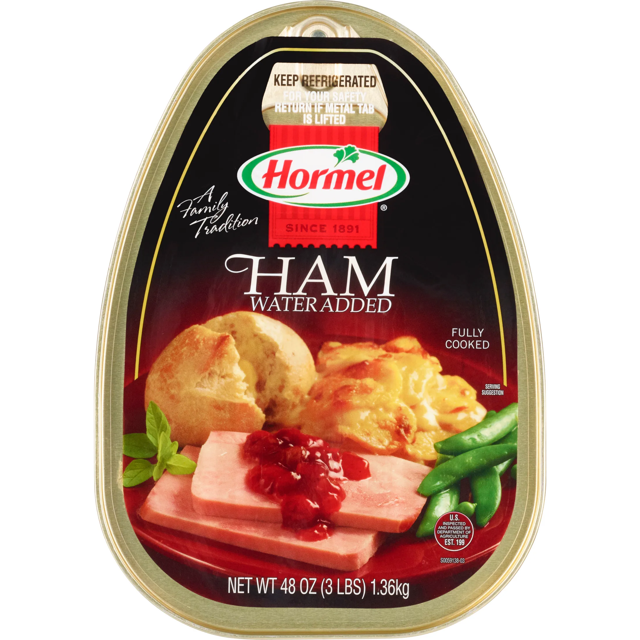 HORMEL Canned Ham, Fully Cooked, Refrigerated, 48 oz Steel Can