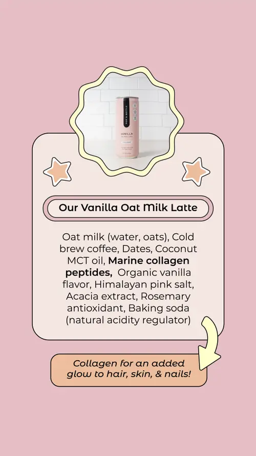 Pop & Bottle Vanilla Oat Milk Latte + Collagen, Organic, Shelf-Stable/ Ambient, 8 fl oz thumbnail 2